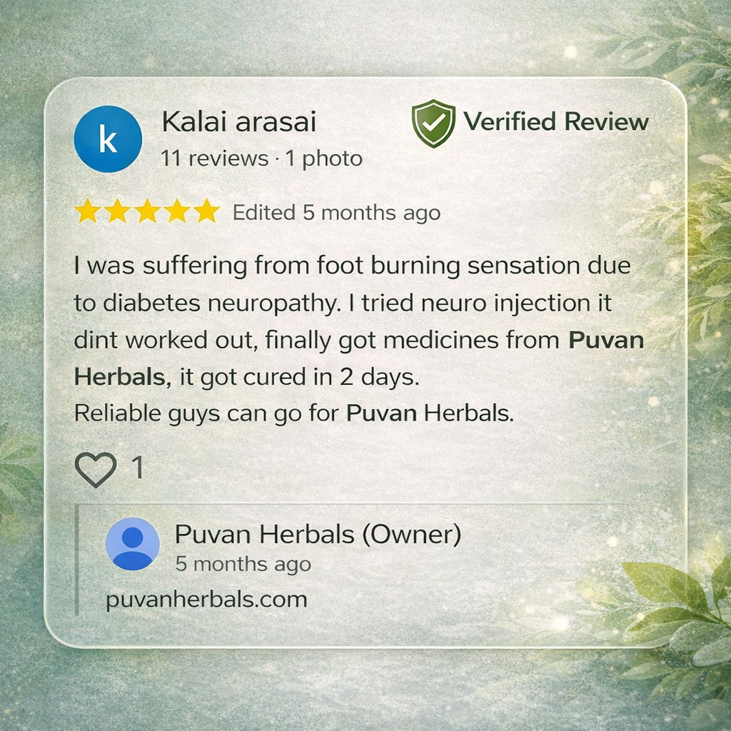 Customer testimonial for Puvanherbals Diabye Powder supporting healthy blood sugar and diabetic neuropathy care