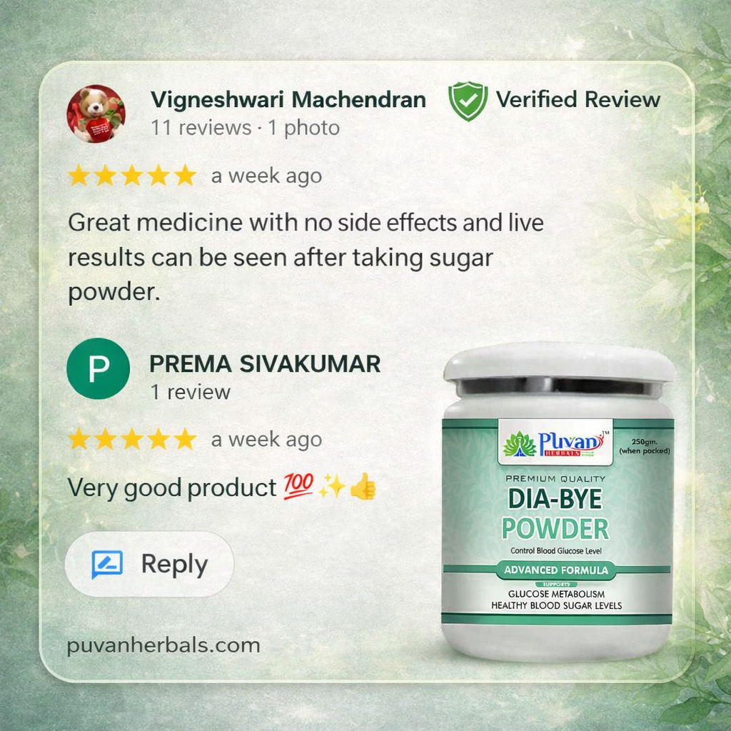 Recent 5 star reviews for Puvanherbals Diabye Powder herbal blood sugar support supplement